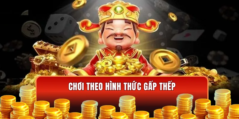 Chơi theo hình thức gấp thếp